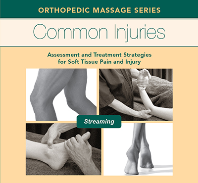 Common Injuries 5-Program - Assessment and Treatment Strategies for Soft Tissue Pain and Injury