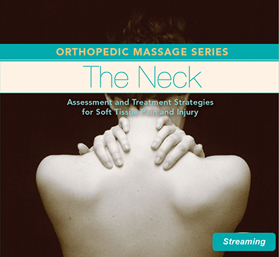 Neck 5-Program Training Series: Assessment and Treatment of Soft Tissue Pain and Injury